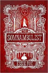 SOMNAMbulist by essie fox