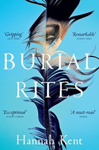 Burial Rites Hannah Kent