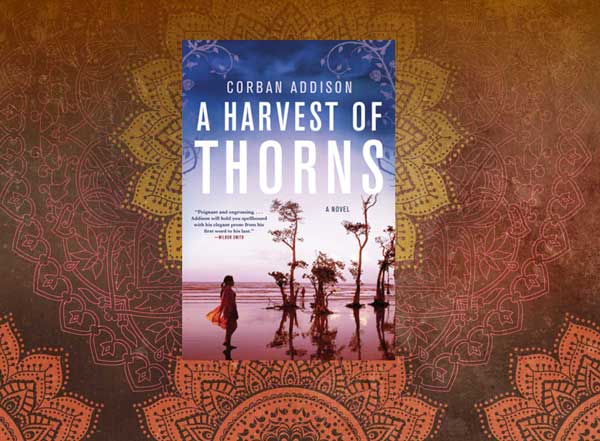 A Harvest of Thorns by Corban Addison
