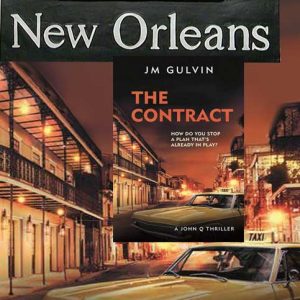 #Authorsonlocation – Living it up in New Orleans with ‘John Q’