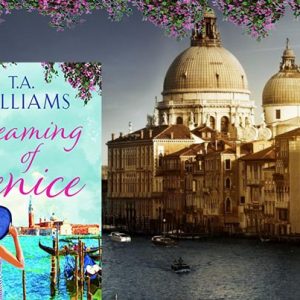 #OnLiteraryLocation – Venice – TA Williams