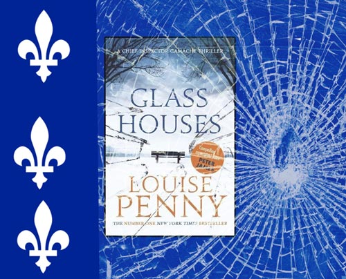 Louise penny Glass houses