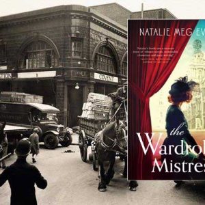 London – Natalie Meg Evans – The Wardrobe Mistress