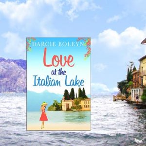 #Authorsonlocation – Lake Garda, Italy – Darcie Boleyn