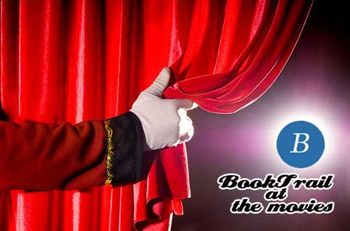 BookTrail at the Movies