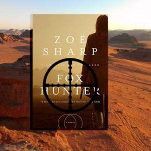 Middle East Thrills – Charlie Fox – Zoe Sharp