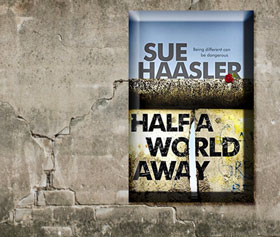 Half a World Away in Berlin with Sue Haasler