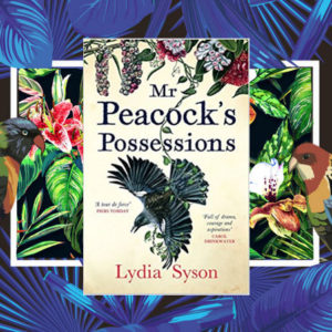 Mr Peacock’s Possessions – New Zealand- Lydia Syson