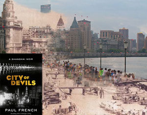 Travel to Old Shanghai with Paul French
