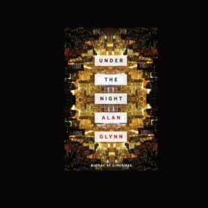 Books set in New York, Alan Glynn on a Limitless trail