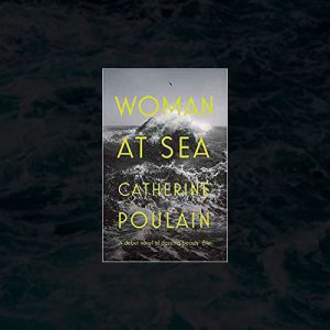 Book set in Kodiak, Alaska – Woman at Sea by Catherine Poulain