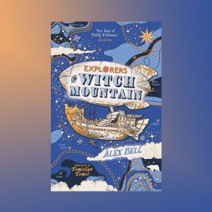 Childrens book set in the Arctic – Explorers on Witch Mountain by Alex Bell