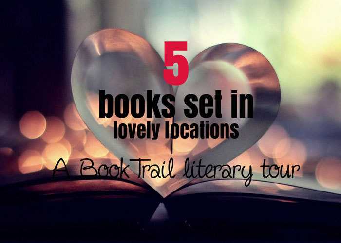 Books set in lovely locations