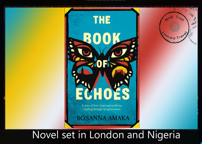 Book of Echoes set in London and Nigeria by Rosanna Amaka
