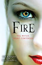 Fire (Engelsfors Trilogy Book 2)