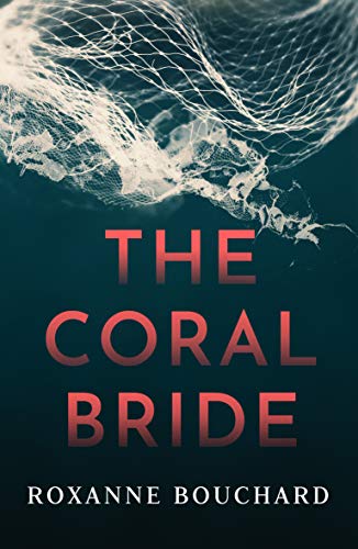 The Coral Bride