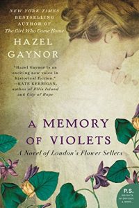 a memory of violets hazel gaynor