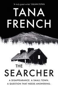 The Searcher Tana French