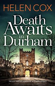 Death Awaits in Durham Helen Cox