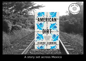 American Dirt By Jeanine Cummins