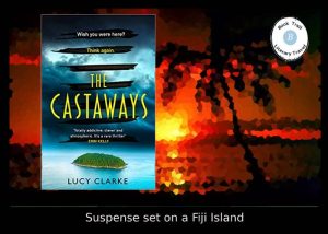 Novel set in Fiji - The Castaways by Lucy Clarke