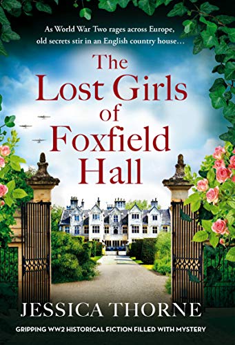 The Lost Girls of Foxfield Hall