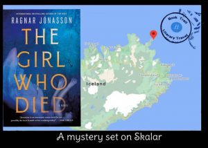 The Girl Who Died set in Skalar, Iceland by Ragnar Jónasson