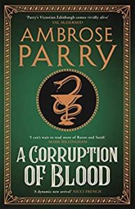 A Corruption of Blood Ambrose Parry