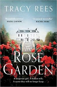 The Rose Garden Tracy Rees