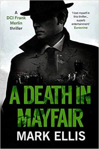 A Death in Mayfair Mark Ellis