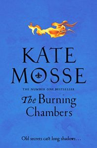 The Burning Chambers Kate Mosse