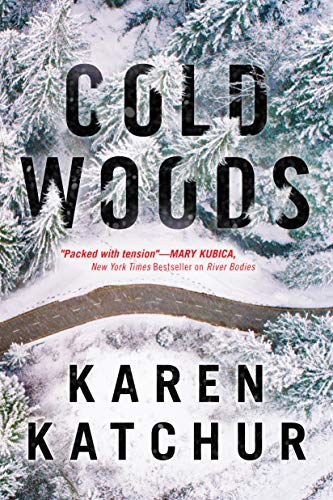 Cold Woods (Northampton County Book 2)