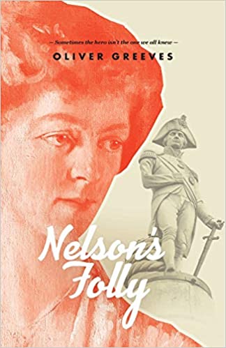 Nelson’s Folly