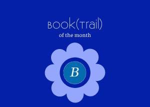 BookTrail of the Month