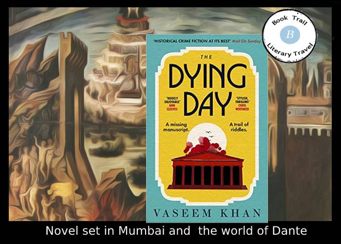 The Dying Day set in Mumbai by Vaseem Khan