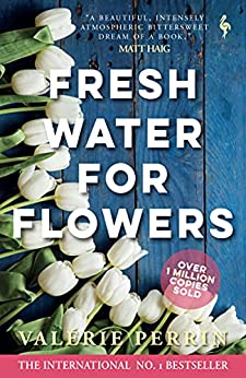 Fresh Water for Flowers