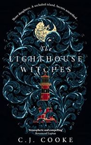 The Lighthouse Witches C J Cooke