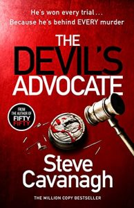 The Devil’s Advocate by Steve Cavanagh