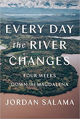 Every Day the River Changes