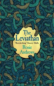 The Leviathan Rosie Andrews