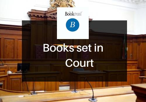 Novels set in the court room