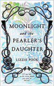 Moonlight and the Pearlers Daughter Lizzie Pook