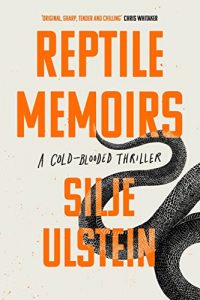 Reptile Memories Silje Ulstein
