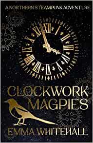Clockwork Magpies