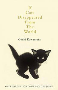 If Cats Disappeared from the World Genki Kawamura