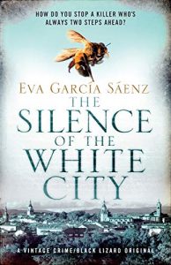 The Silence of the White city Eva Garcia Saenz