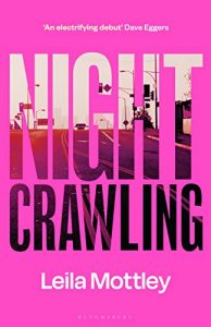 night crawling leila motley book