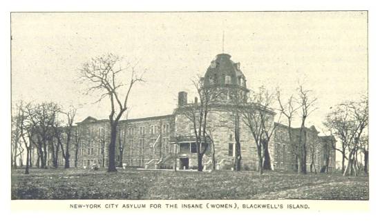 Women's Lunatic Asylum on Blackwell's Island