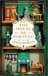 The House of Fortune Jessie Burton