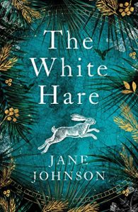 The White Hare Jane Johnson